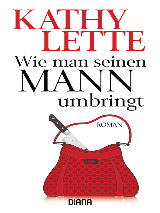 Title details for Wie man seinen Mann umbringt by Kathy Lette - Available